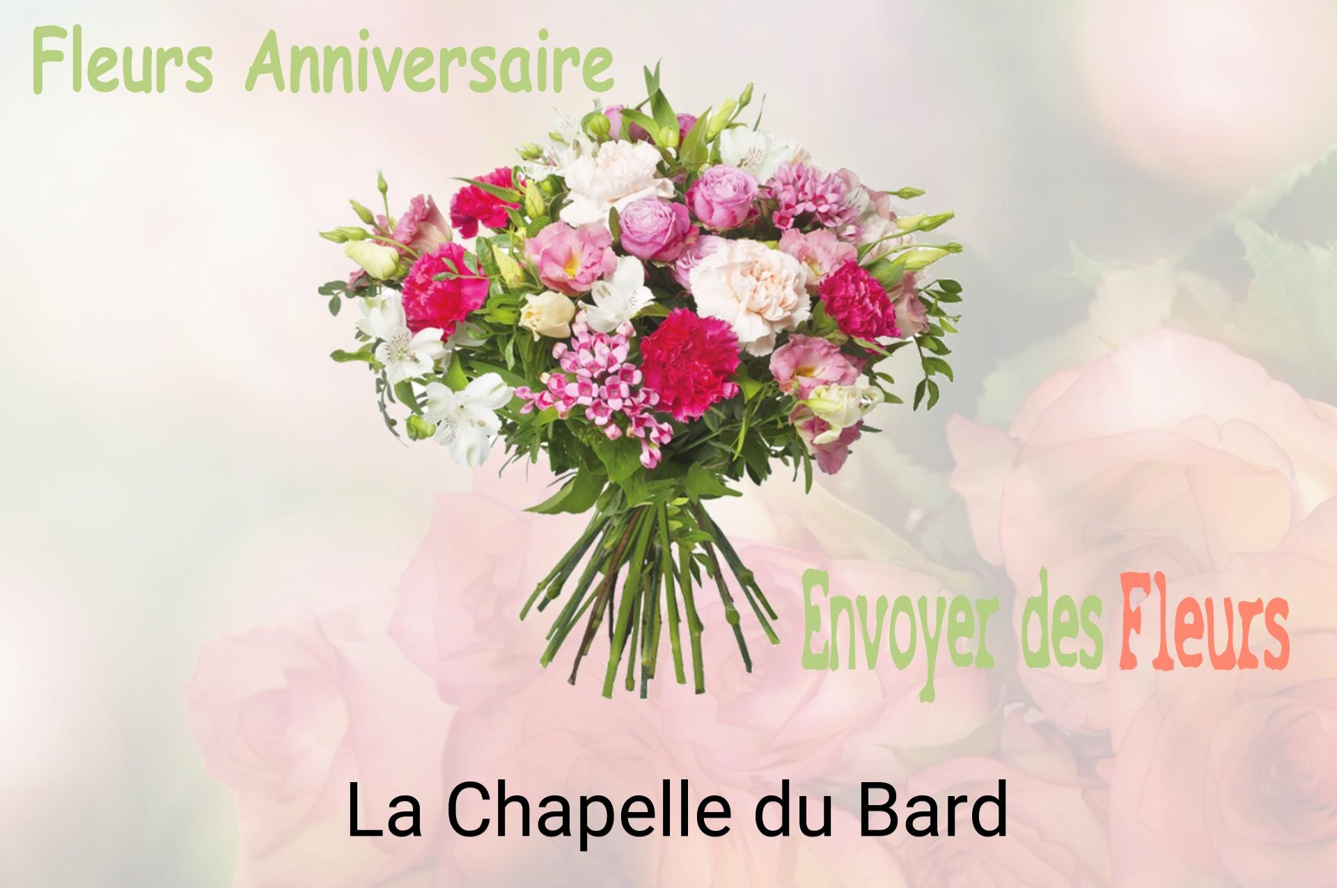 Bouquet de fleurs d’anniversaire livré à La Chapelle-du-Bard